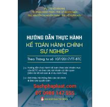 huong-dan-thuc-hanh-ke-toan-hanh-chinh-su-nghiep-theo-thong-tu-so-1072017ttbtc