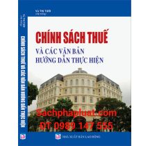 chinh-sach-thue-va-cac-van-ban-huong-dan-thuc-hien