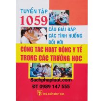 tuyen-tap-1059-cau-hoi-dap-cac-tinh-huong-doi-voi-cong-tac-hoat-dong-y-te-trong-cac-truong-hoc