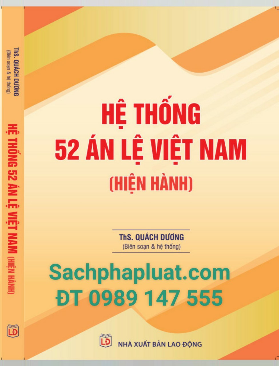 Hệ thống 52 án lệ Việt Nam (hiện hành)