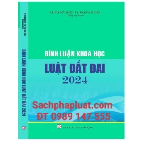 Bình luận khoa học luật đất đai 2024