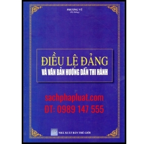 Điều lệ Đảng và văn bản hướng dẫn thi hành