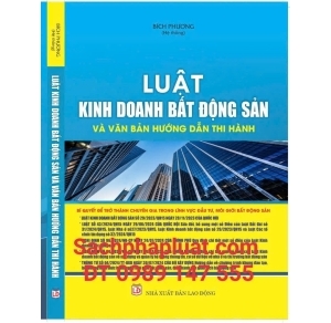 Luật kinh doanh bất động sản và văn bản hướng dẫn thi hành bí quyết trở thành chuyên gia trong lĩnh vực đầu tư, mô giới bất động sản