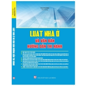 Sách Luật nhà ở văn bản hướng dẫn thi hành