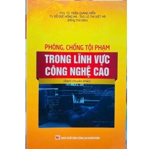 sách Phòng chống tội phạm trong lĩnh vực công nghệ cao 