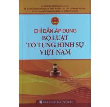 Chỉ dẫn áp dụng Bộ luật Tố tụng hình sự Việt Nam