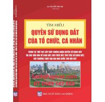 Quyền Sử Dụng Đất Của Tổ Chức, Cá Nhân - Trình Tự, Thủ Tục Cấp Giấy Chứng Nhận Quyền Sử Dụng Đất Và 