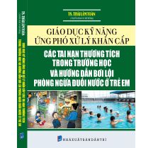 sách Giáo dục kỹ năng ứng phó xử lý khẩn cấp 