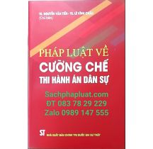 Pháp luật về cưỡng chế thi hành án dân sự