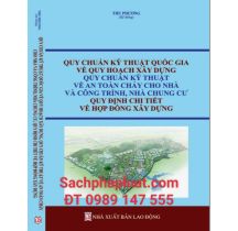 Quy chuẩn kỹ thuật quốc gia về Quy hoạch xây dựng, Quy chuẩn kỹ thuật về An toàn cháy cho nhà và công trình, Nhà chung cư, Quy định chi tiết về hợp đồng xây dựng