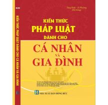 Kiến thức pháp luật danh cho cá nhân và gia đình