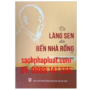 Sách Từ làng sen đến bến nhà rồng 