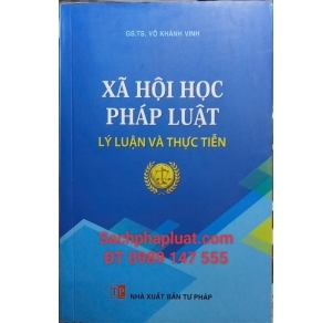 Xã hội học pháp luật lý luận và thực tiễn 